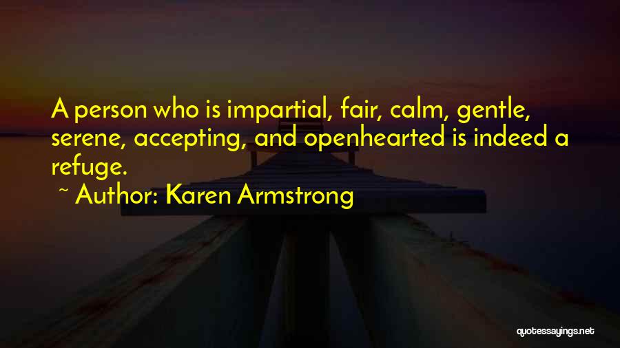 Refuge Quotes By Karen Armstrong