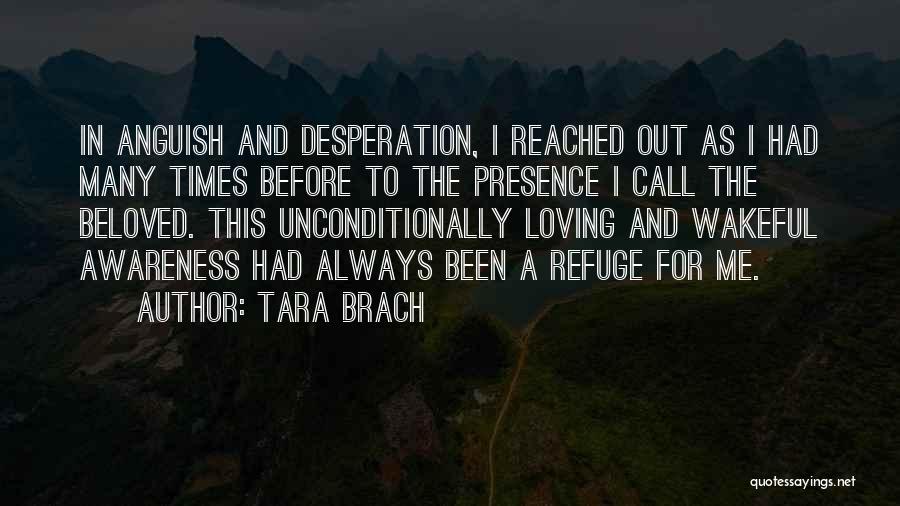 Refuge Quotes By Tara Brach