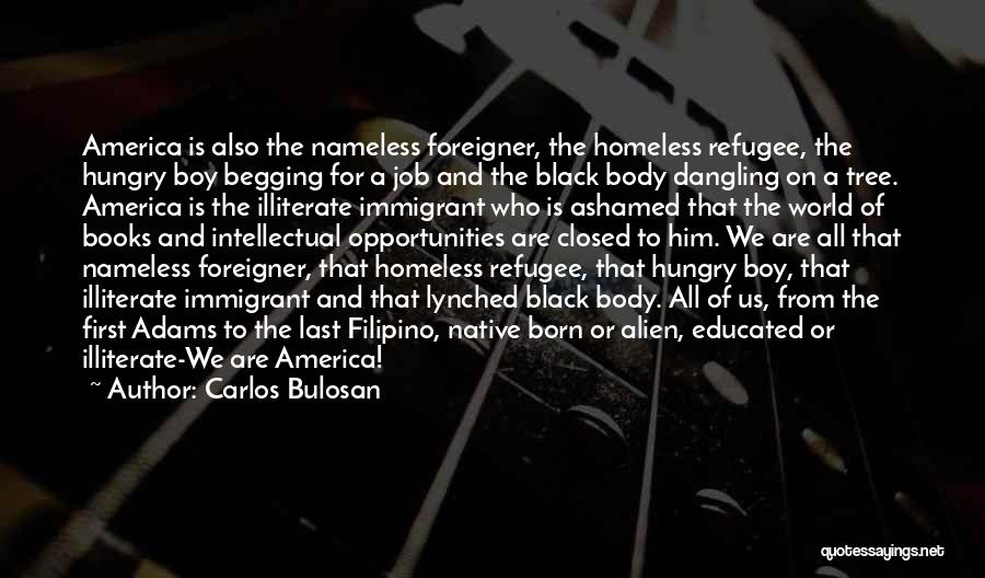 Refugee Boy Book Quotes By Carlos Bulosan