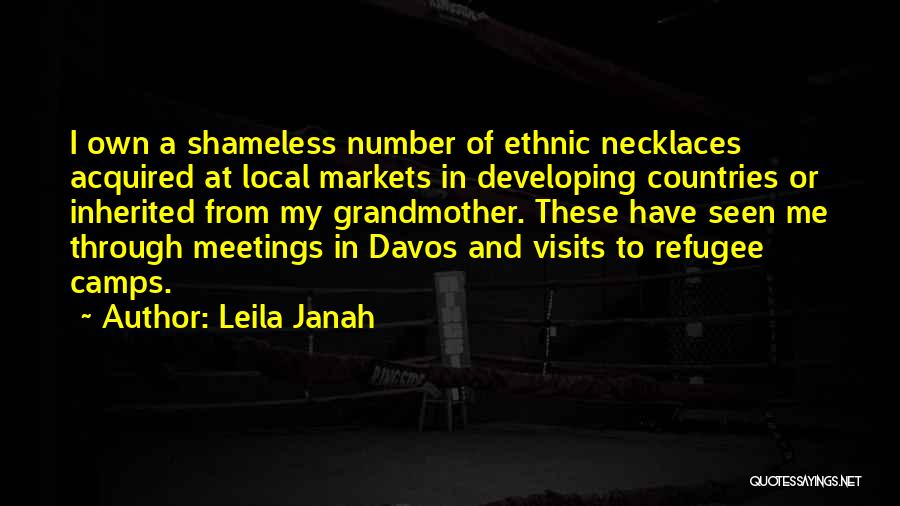 Refugee Camps Quotes By Leila Janah