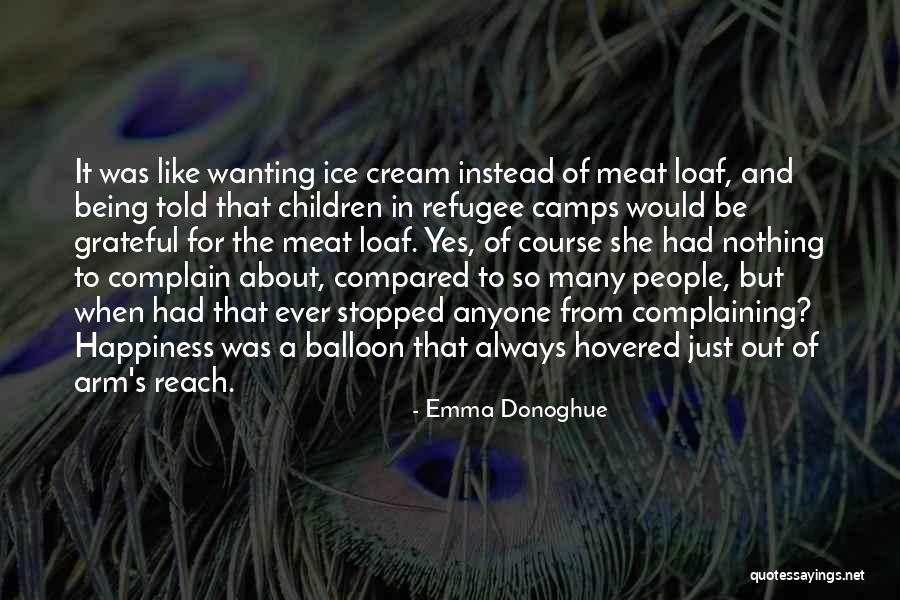 Refugee Children Quotes By Emma Donoghue Refugee Children Quotes By Emma Donoghue