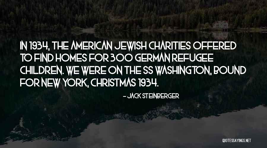 Refugee Children Quotes By Jack Steinberger Refugee Children Quotes By Jack Steinberger