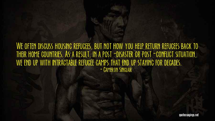 Refugee Quotes By Cameron Sinclair