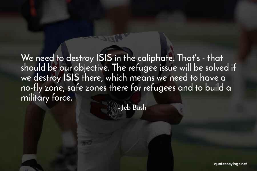 Refugee Quotes By Jeb Bush Refugee Quotes By Jeb Bush