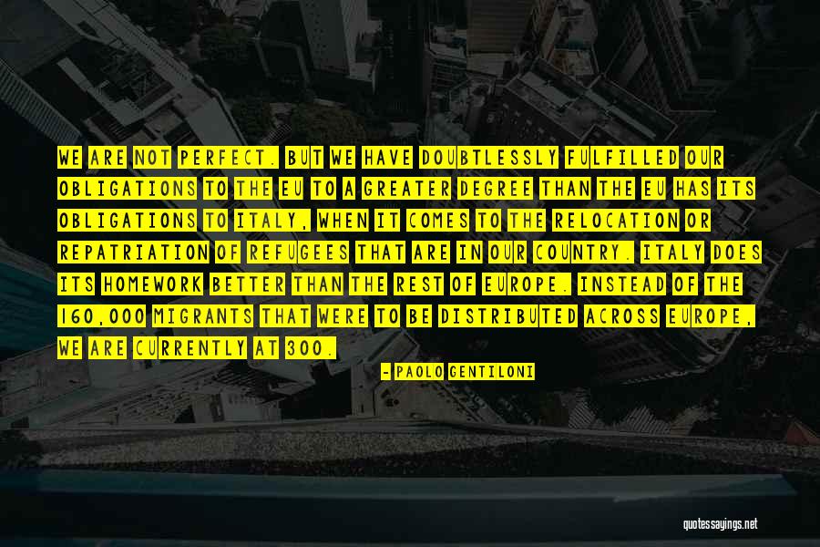 Refugees And Migrants Quotes By Paolo Gentiloni Refugees And Migrants Quotes By Paolo Gentiloni