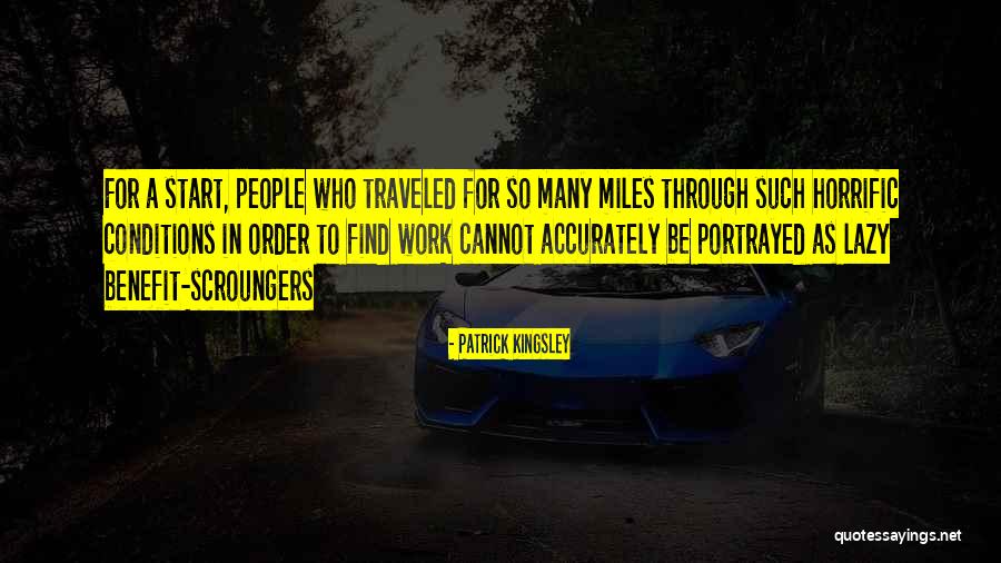 Refugees And Migrants Quotes By Patrick Kingsley Refugees And Migrants Quotes By Patrick Kingsley