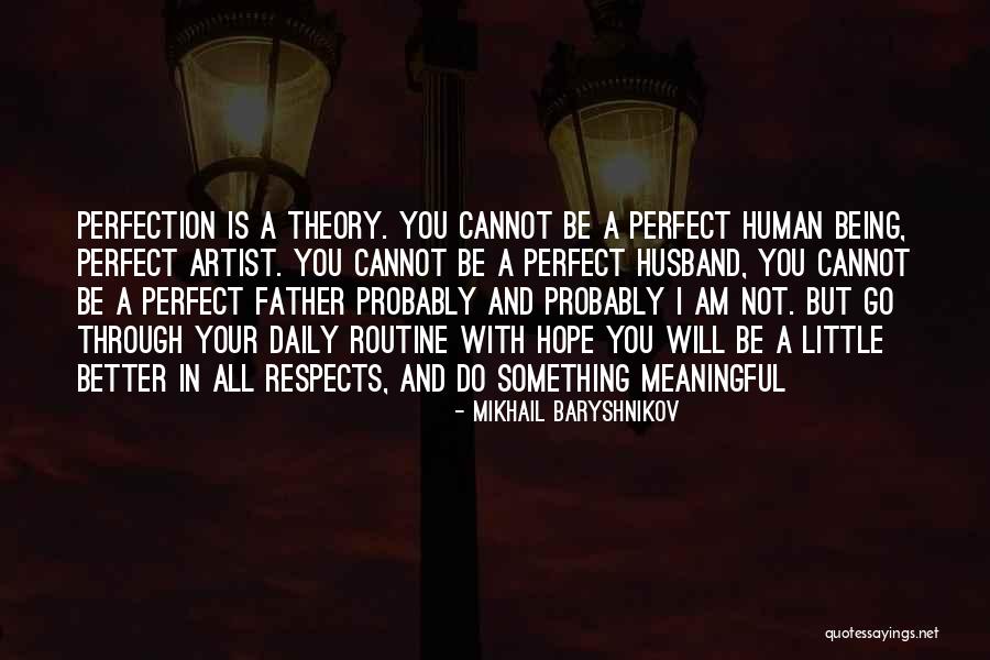 Refugiados Y Quotes By Mikhail Baryshnikov Refugiados Y Quotes By Mikhail Baryshnikov