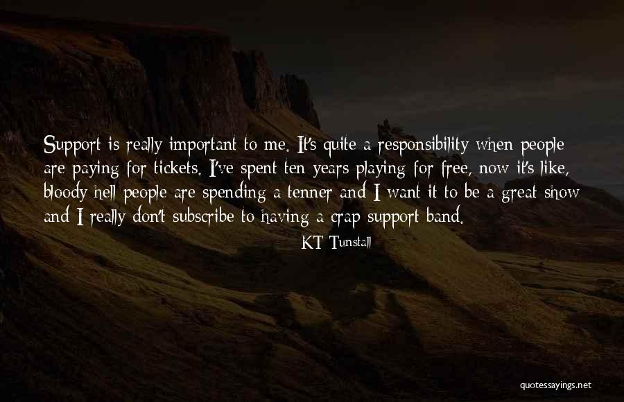 Refugiarse In The Preterite Quotes By KT Tunstall Refugiarse In The Preterite Quotes By KT Tunstall