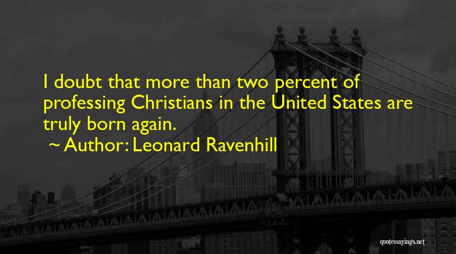 Refulgence In A Sentence Quotes By Leonard Ravenhill