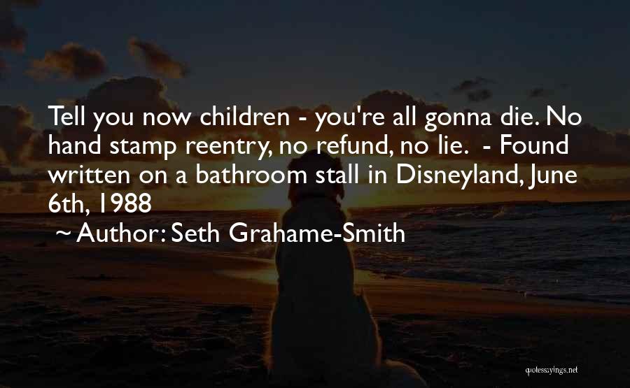 Refund Quotes By Seth Grahame-Smith