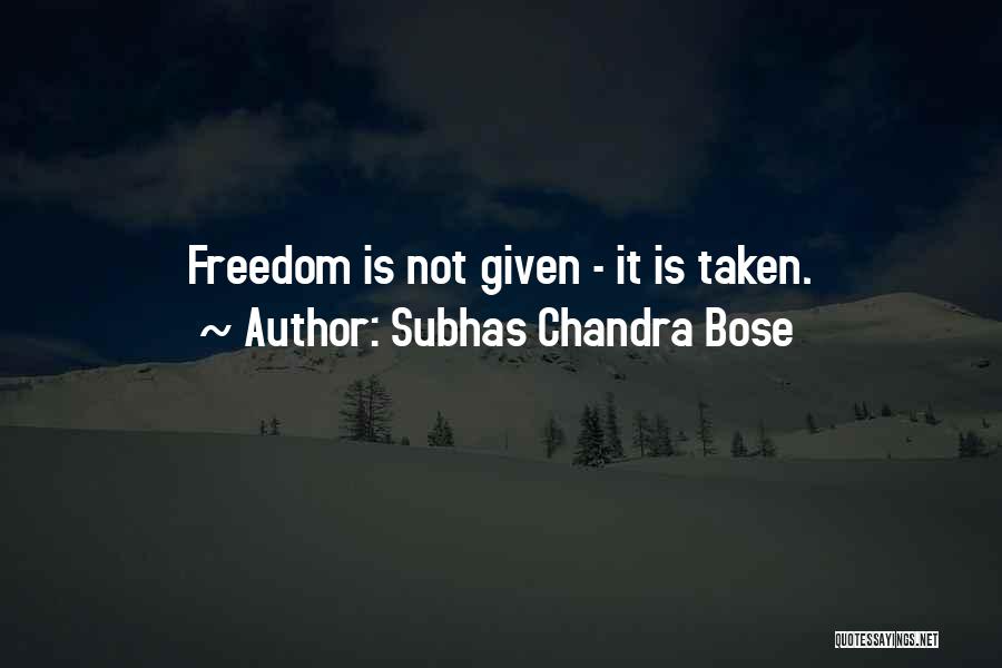 Refunding In Valorant Quotes By Subhas Chandra Bose