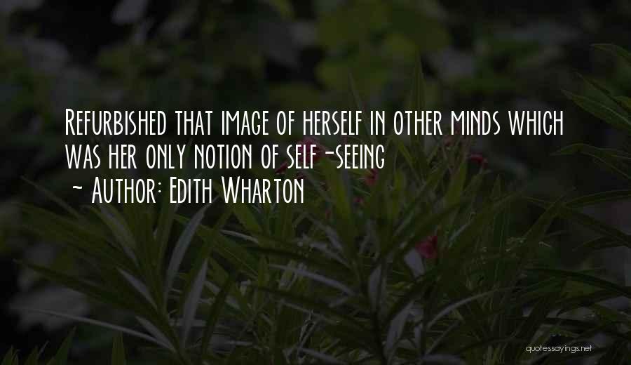 Refurbished Quotes By Edith Wharton