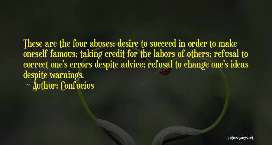 Refusal To Change Quotes By Confucius