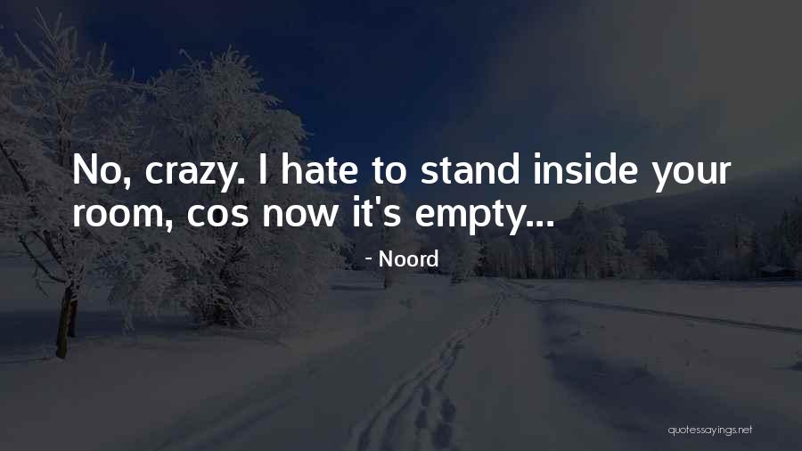 Refusal To Cry Quotes By Noord Refusal To Cry Quotes By Noord