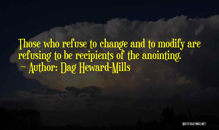 Refuse Change Quotes By Dag Heward-Mills