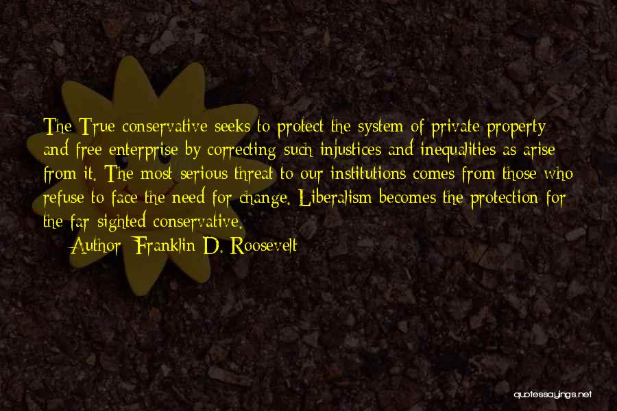 Refuse Change Quotes By Franklin D. Roosevelt