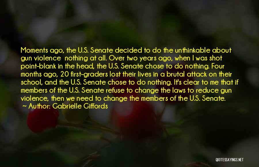 Refuse Change Quotes By Gabrielle Giffords