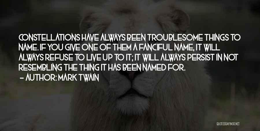 Refuse To Give Up Quotes By Mark Twain