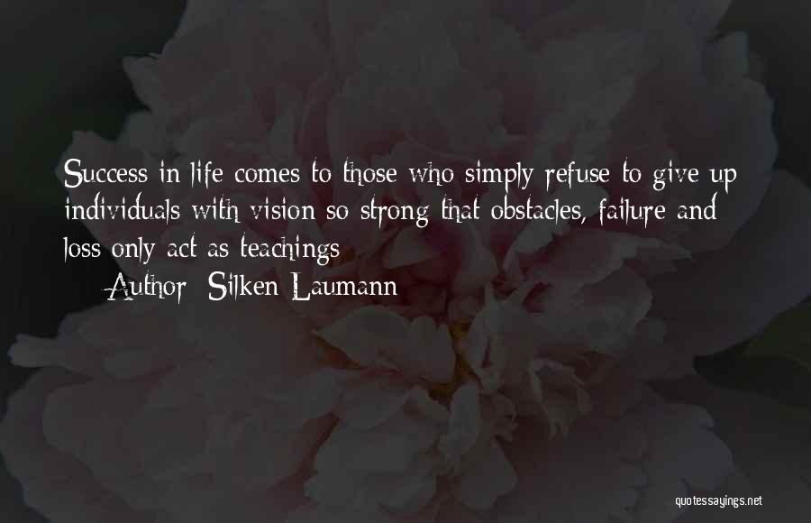 Refuse To Give Up Quotes By Silken Laumann