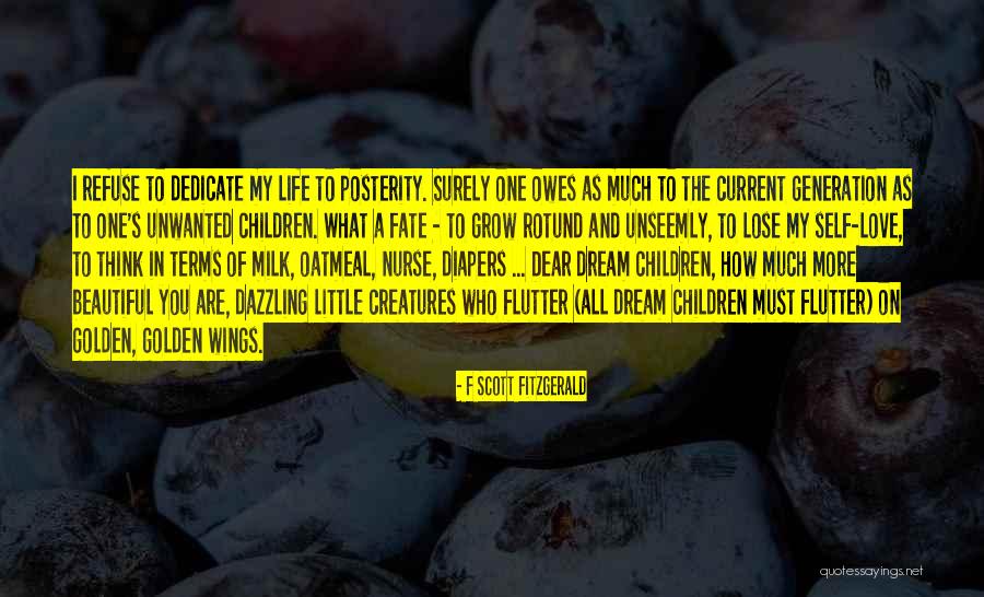 Refuse To Lose Quotes By F Scott Fitzgerald