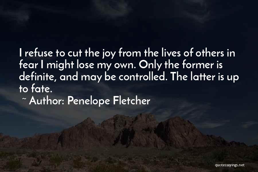 Refuse To Lose Quotes By Penelope Fletcher