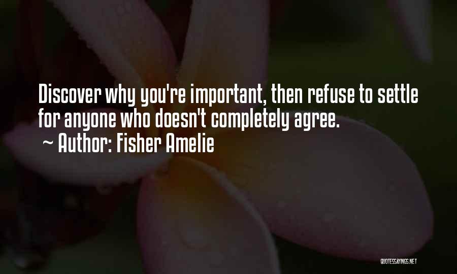 Refuse To Settle Quotes By Fisher Amelie