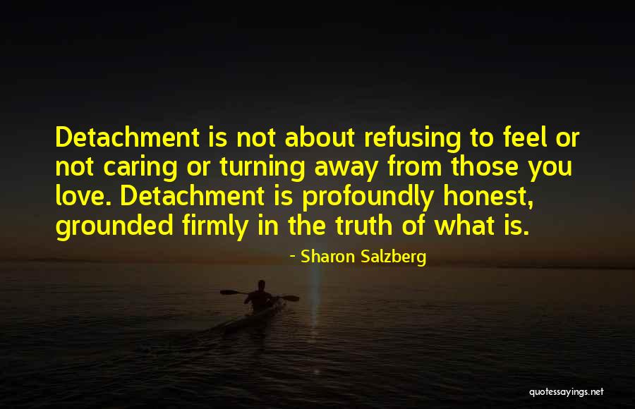 Refusing Someone Quotes By Sharon Salzberg