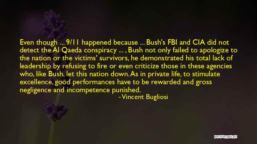 Refusing To Apologize Quotes By Vincent Bugliosi