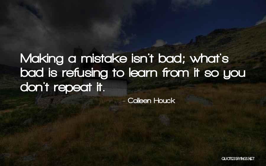 Refusing To Learn Quotes By Colleen Houck Refusing To Learn Quotes By Colleen Houck