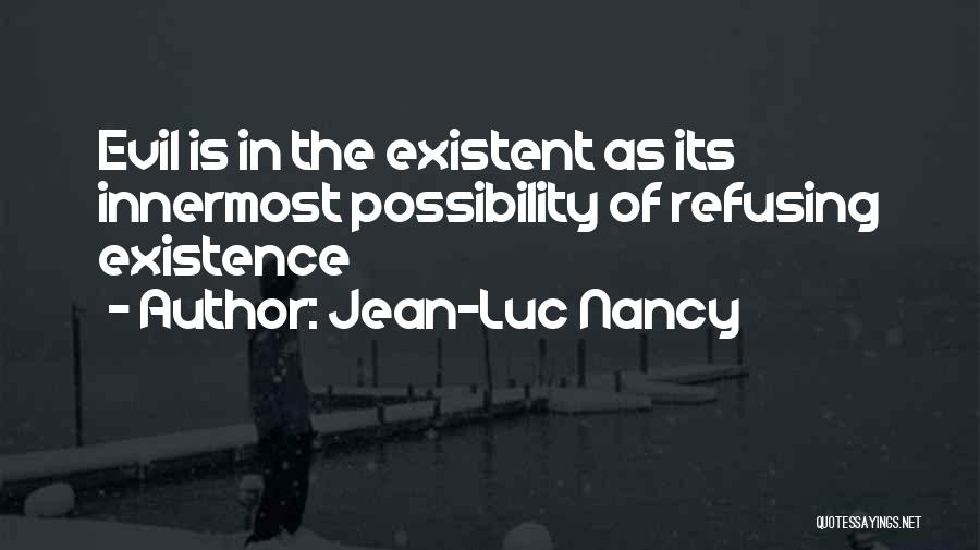 Refusing To Let Go Quotes By Jean-Luc Nancy