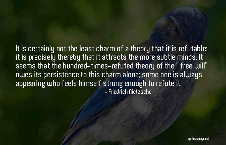 Refutable Quotes By Friedrich Nietzsche Refutable Quotes By Friedrich Nietzsche