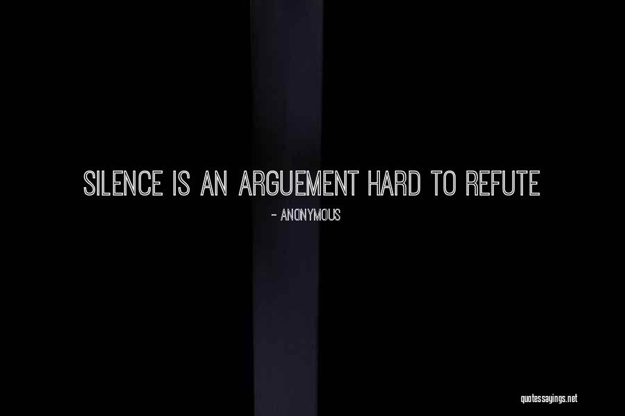 Refute Quotes By Anonymous Refute Quotes By Anonymous