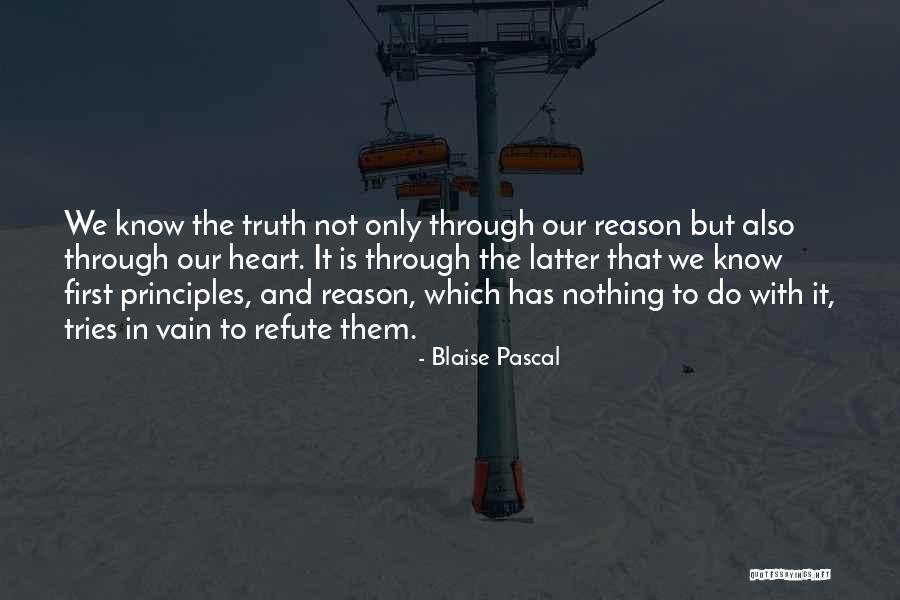 Refute Quotes By Blaise Pascal