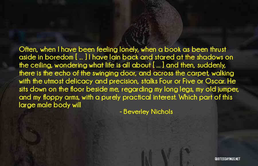 Refuzul Executorului Quotes By Beverley Nichols