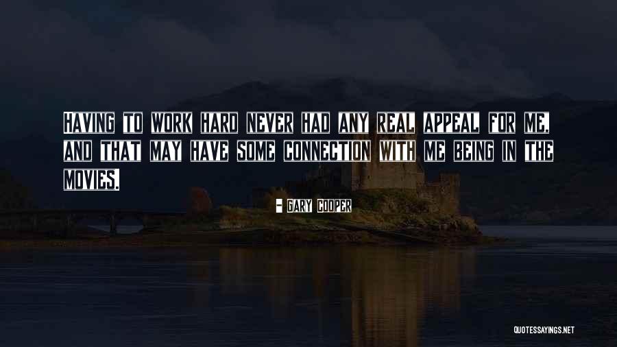 Refuzul Executorului Quotes By Gary Cooper