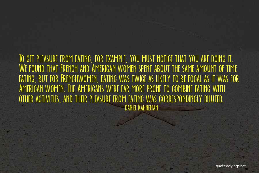 Regada Music Quotes By Daniel Kahneman Regada Music Quotes By Daniel Kahneman