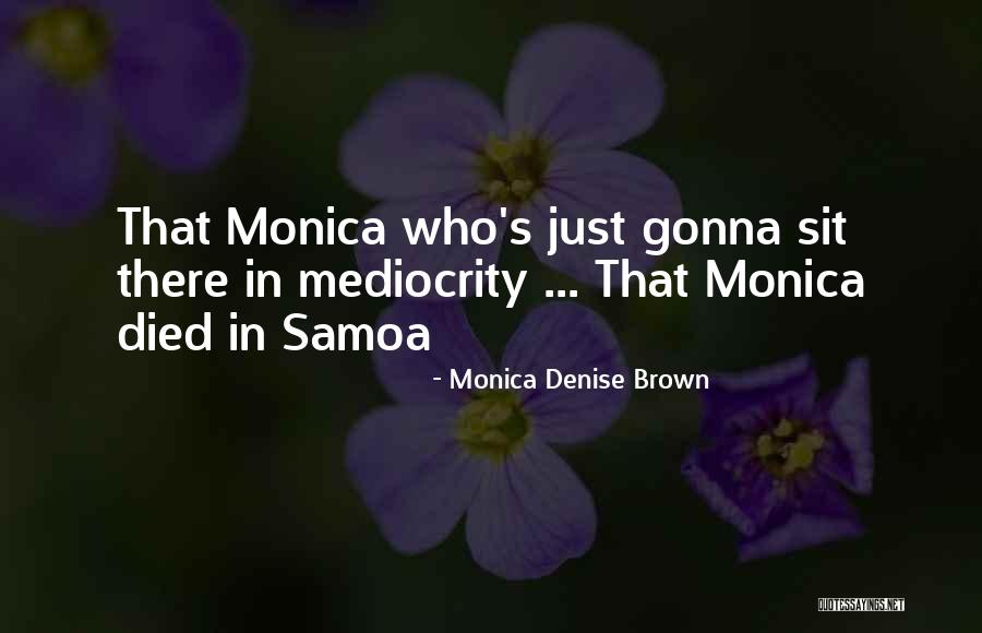 Regada Music Quotes By Monica Denise Brown Regada Music Quotes By Monica Denise Brown