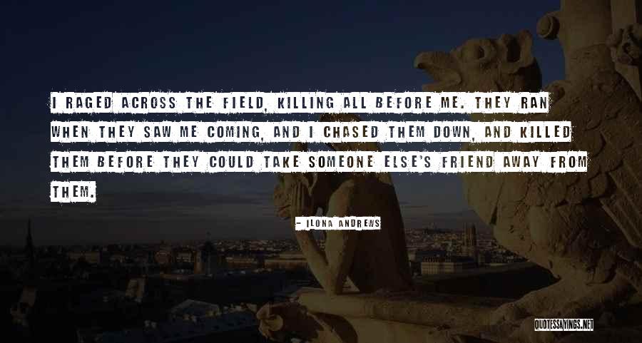 Regaderas Dica Quotes By Ilona Andrews Regaderas Dica Quotes By Ilona Andrews