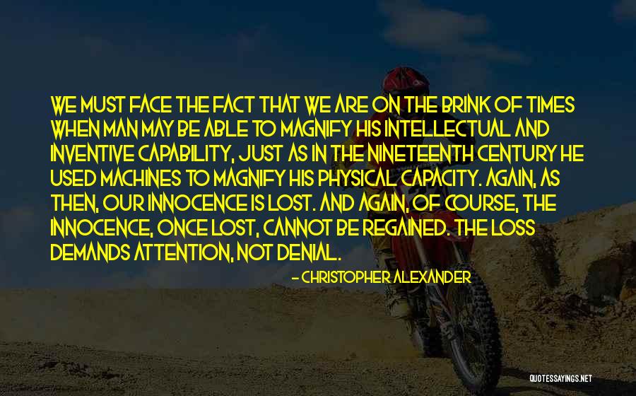 Regained Quotes By Christopher Alexander