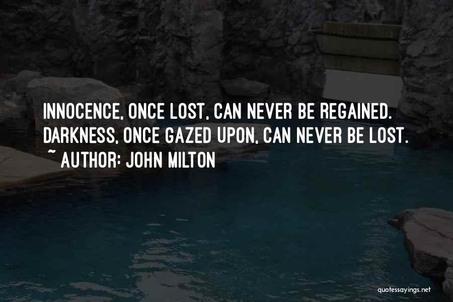 Regained Quotes By John Milton