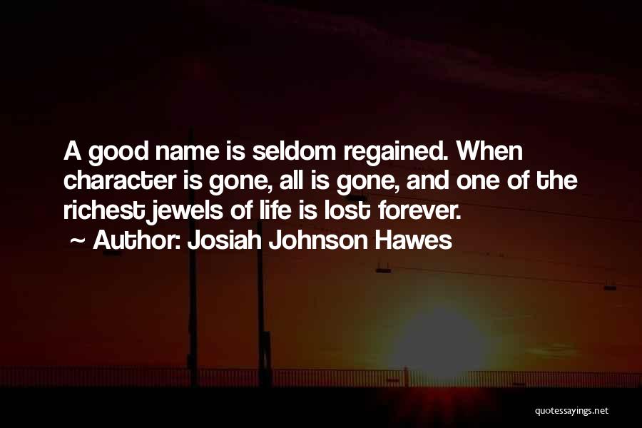 Regained Quotes By Josiah Johnson Hawes