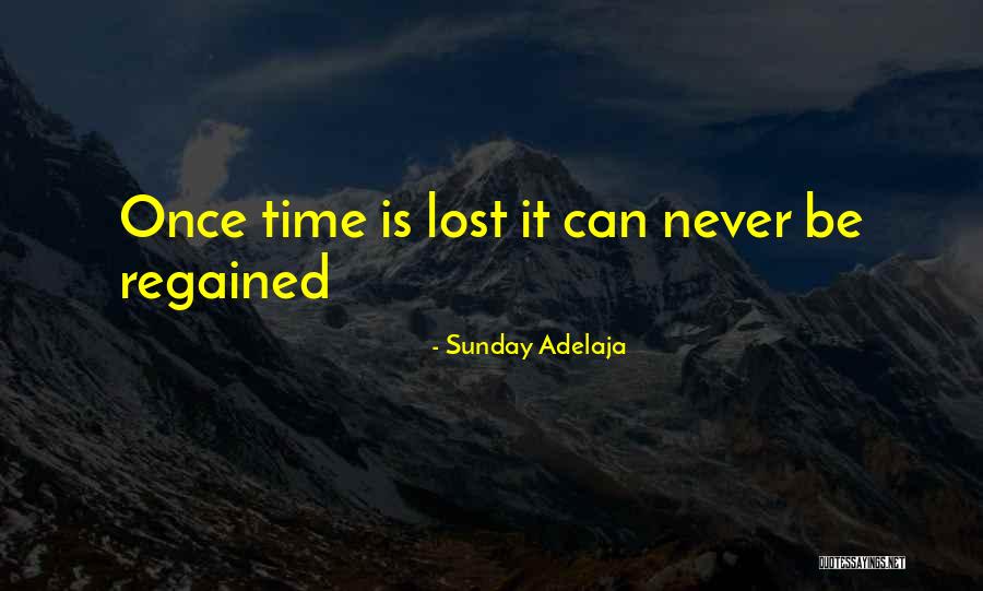 Regained Quotes By Sunday Adelaja