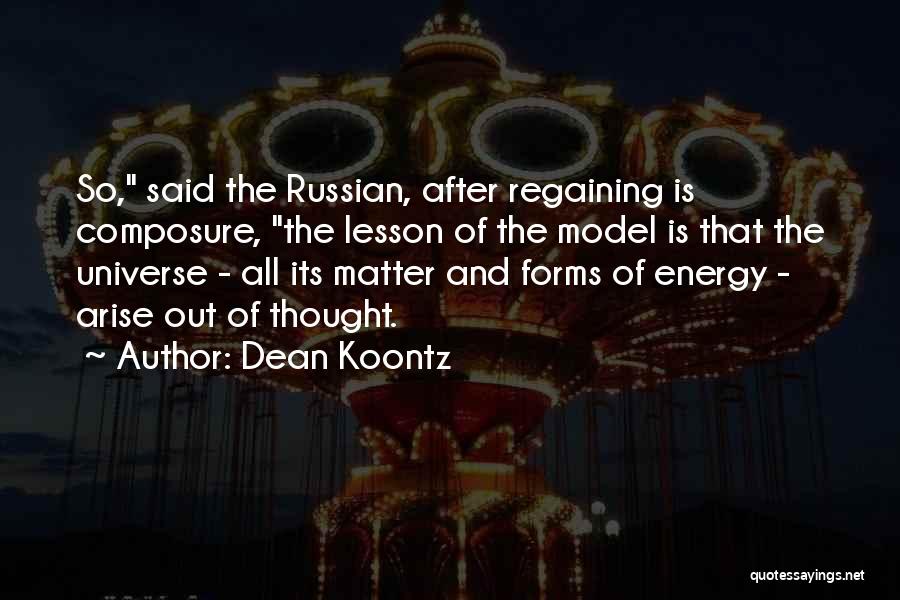 Regaining Composure Quotes By Dean Koontz