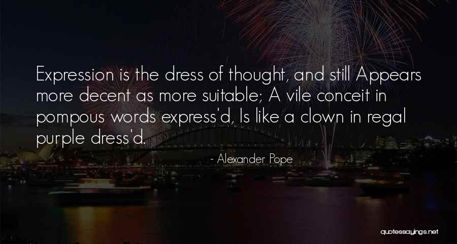 Regal Quotes By Alexander Pope Regal Quotes By Alexander Pope