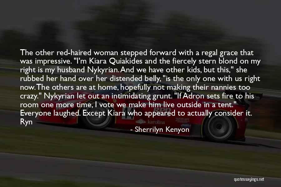 Regal Quotes By Sherrilyn Kenyon Regal Quotes By Sherrilyn Kenyon