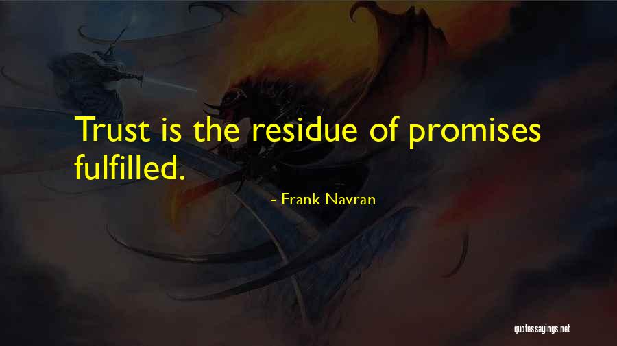 Regalado Remedial Law Quotes By Frank Navran