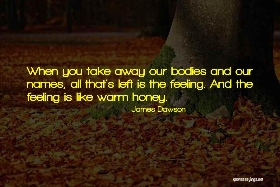 Regalar A Una Quotes By James Dawson Regalar A Una Quotes By James Dawson