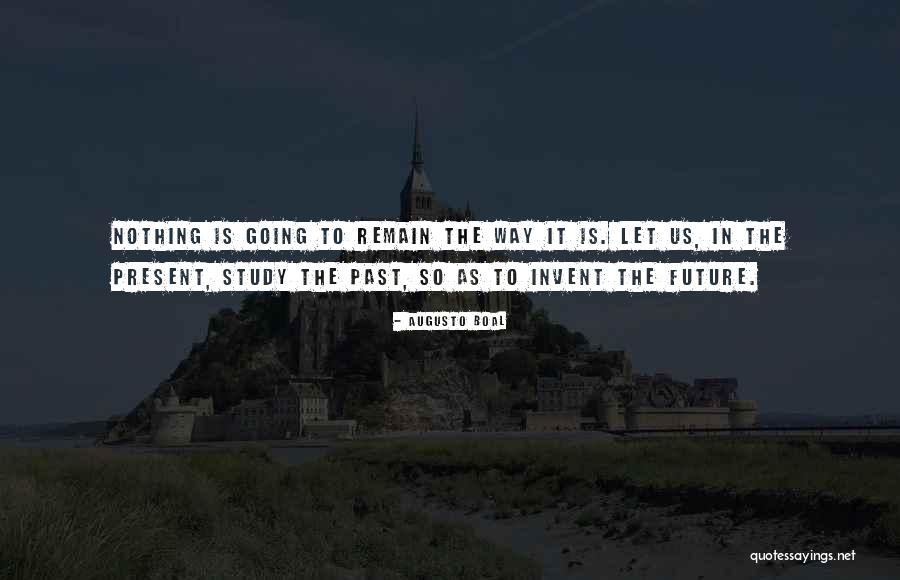 Regalartech Quotes By Augusto Boal Regalartech Quotes By Augusto Boal