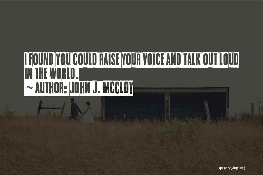 Regale Quotes By John J. McCloy