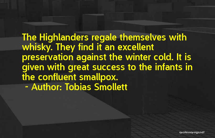 Regale Quotes By Tobias Smollett